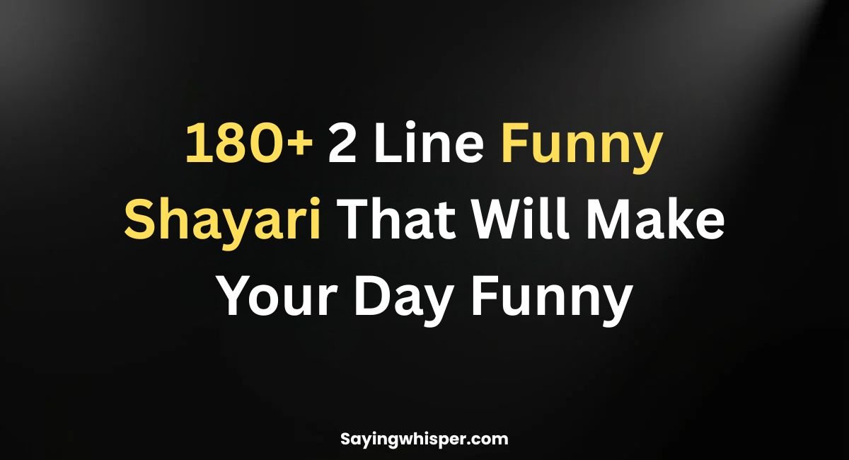 2 Line Funny Shayari That Will Make Your Day Funny