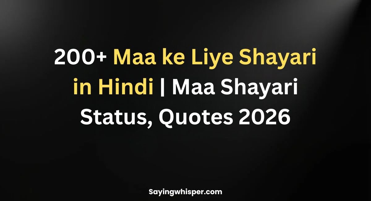 200+ Maa ke Liye Shayari in Hindi | Maa Shayari Status, Quotes 2026