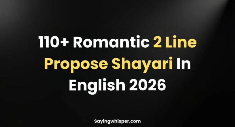Romantic 2 Line Propose Shayari In English 2026