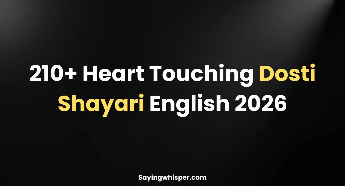 Heart Touching Dosti Shayari English 2026