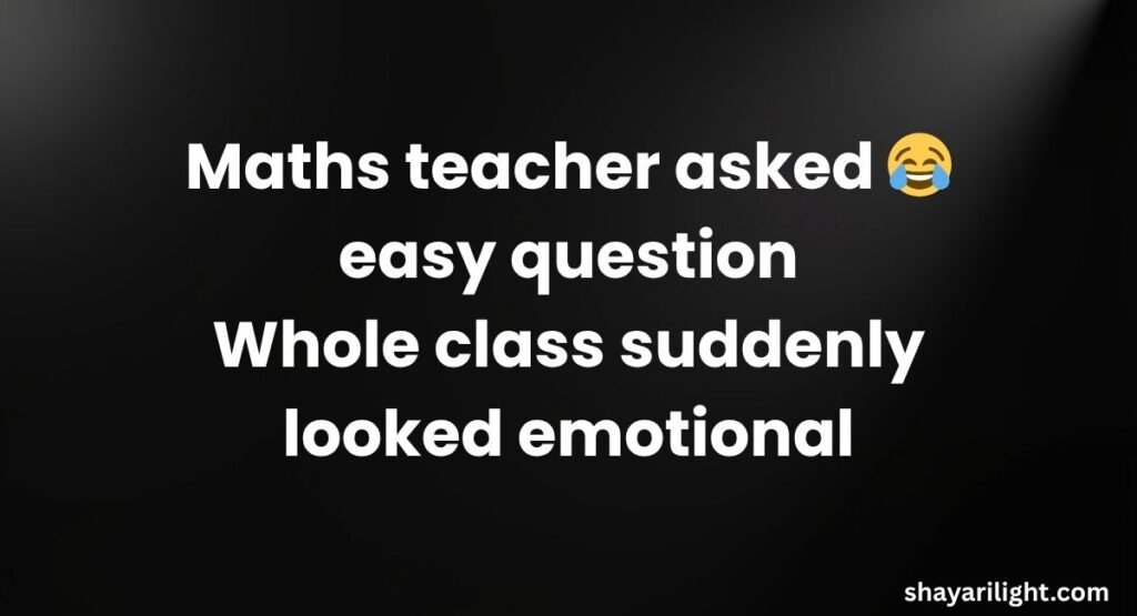 Funny Shayari on Maths in English