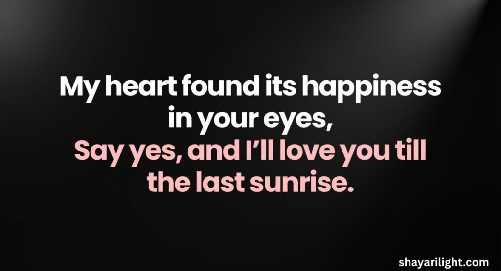 Loving Proposal Lines For Girlfriend
