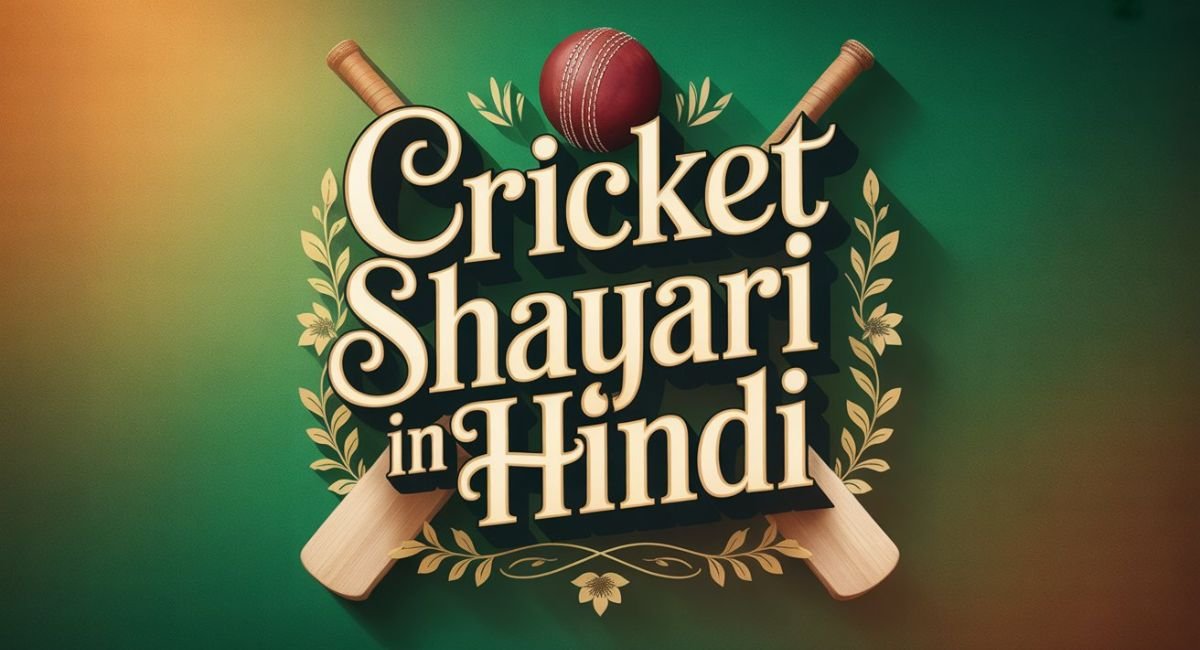 Cricket Shayari in Hindi: Heart Touching & Funny for Fans