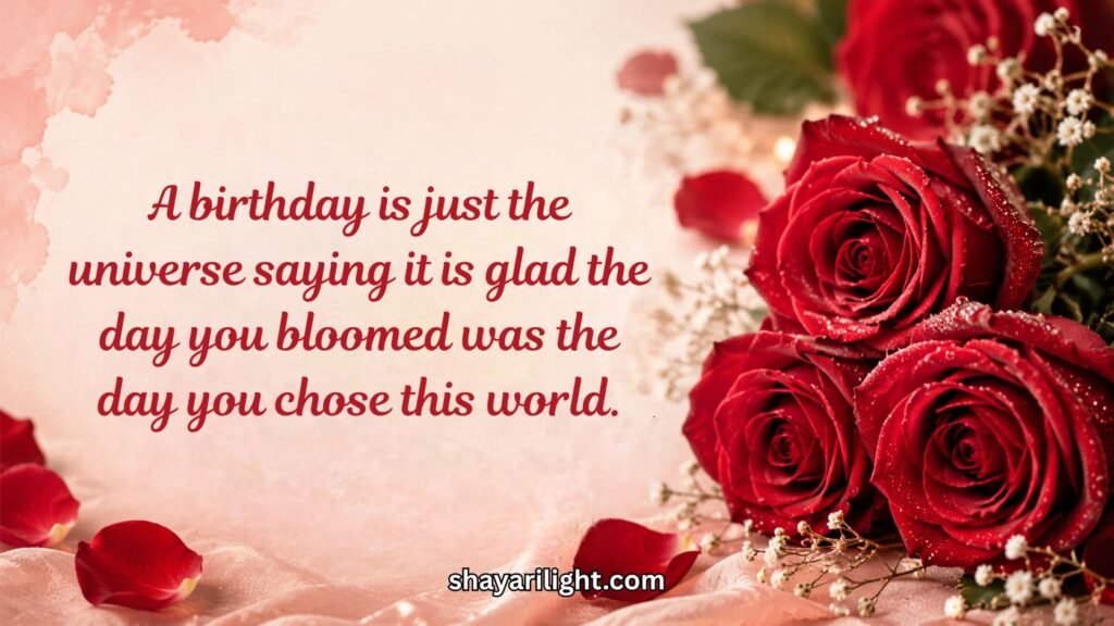 Birthday Rose Quotes Celebrate Your Loved Ones with Uplifting Messages