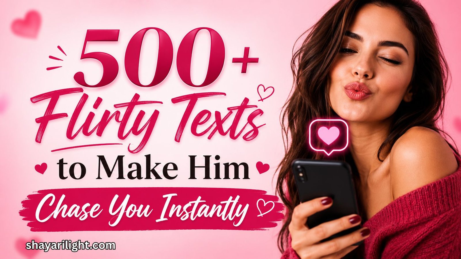 500+ Flirty Texts to Make Him Chase You Instantly