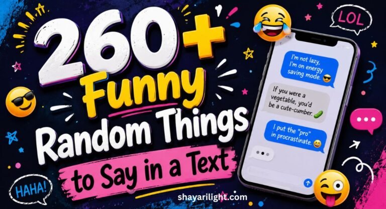 260+ Funny Random Things to Say in a Text Hilarious Ideas
