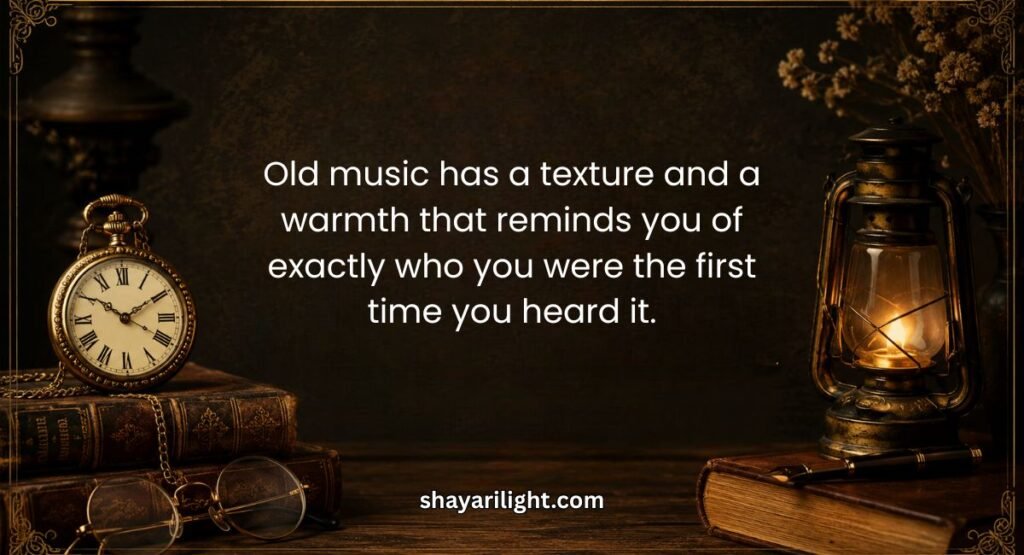 Classic Old Is Gold Song Quotes And Lyrics