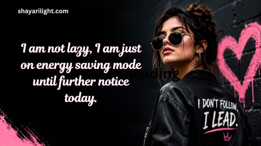 Funny Attitude Quotes For Girls