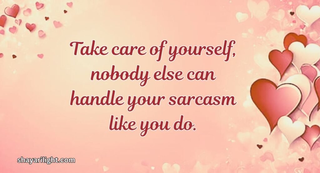 Funny Take Care Messages For Wife