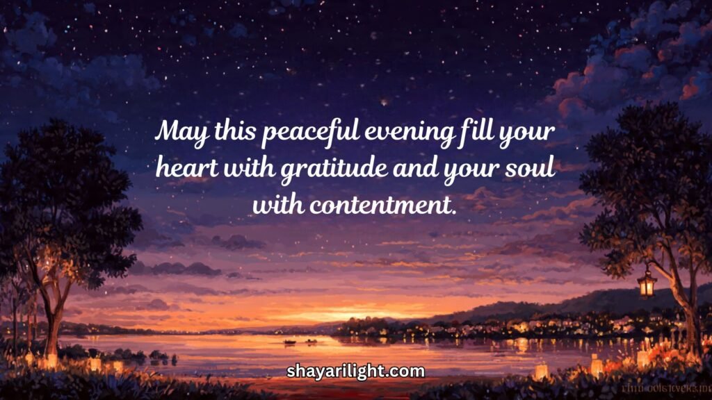 Good Evening Peaceful Quotes