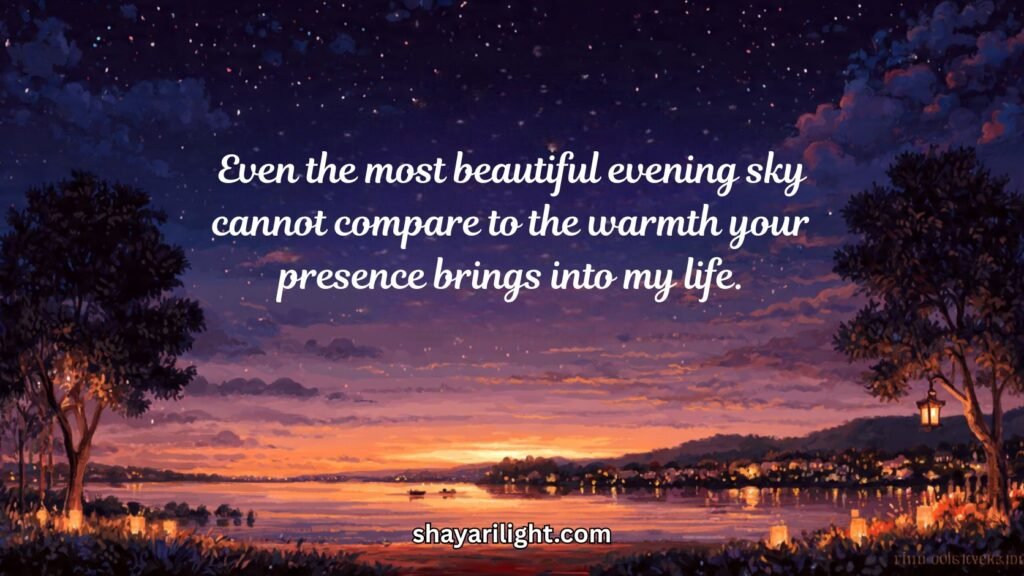 Heart-touching Good Evening Quotes