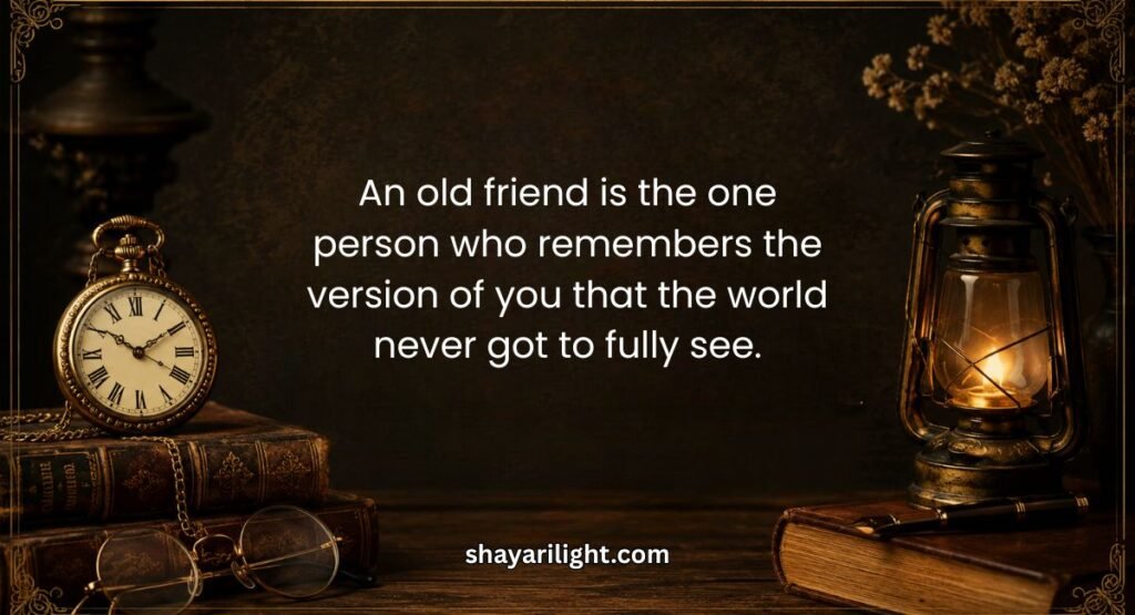 Meaningful Old Is Gold Quotes For True Friends