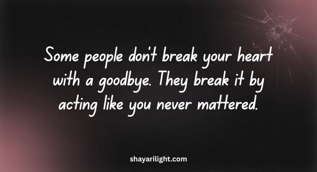 Painful Quotes About Being Hurt and Ignored
