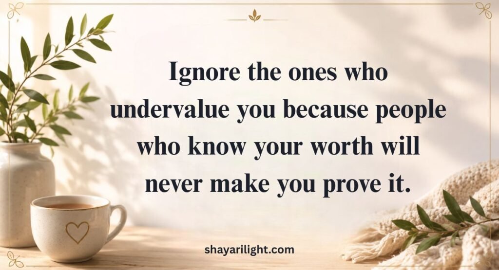 Positive Ignore Quotes for Self-Respect and Confidence