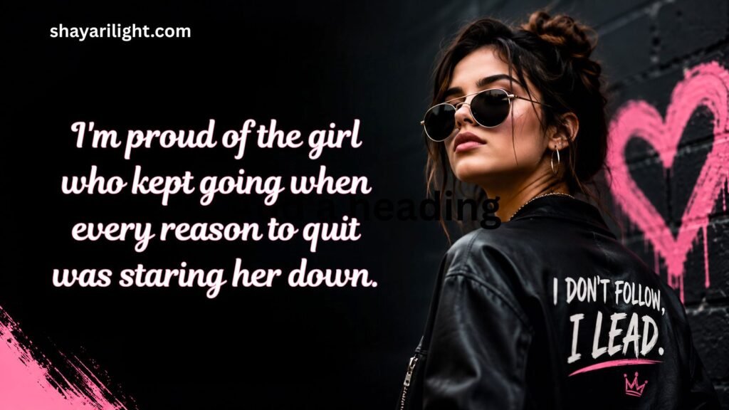 Proud Attitude Quotes For Girls
